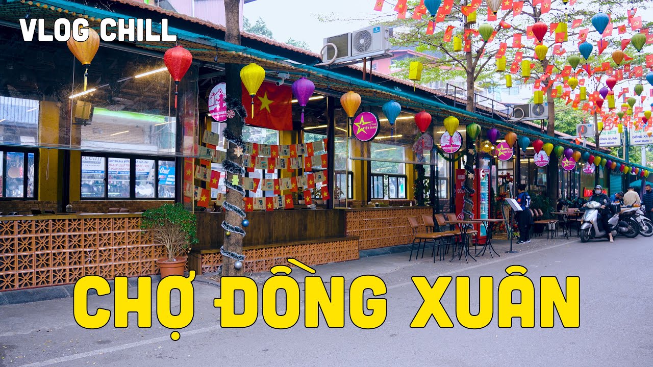Chợ Đồng Xuân - Chợ Đầu Mối Lớn Nhất Miền Bắc | Daily Vlog HN