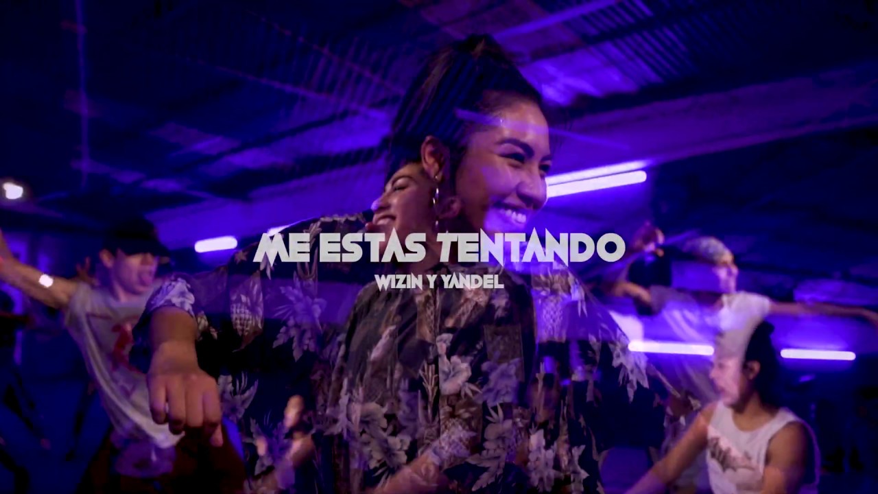 ME ESTAS TENTANDO WISIN Y YANDEL | CHOREOGRAPHY BY YAMI GC