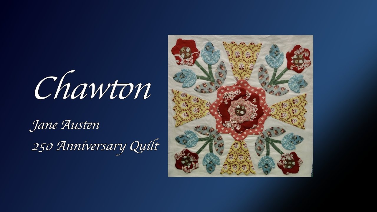 Jane Austen 250 Anniversary Quilt - Chawton