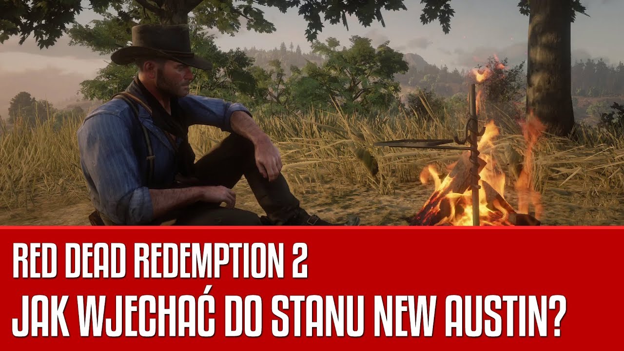 Arthur może odwiedzić stan New Austin w Red Dead Redemption 2