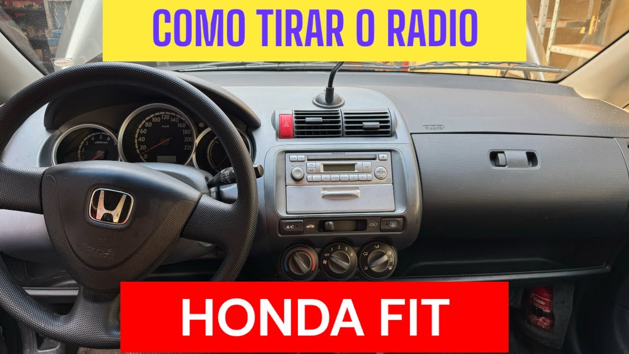 COMO TIRAR O RADIO DO HONDA FIT