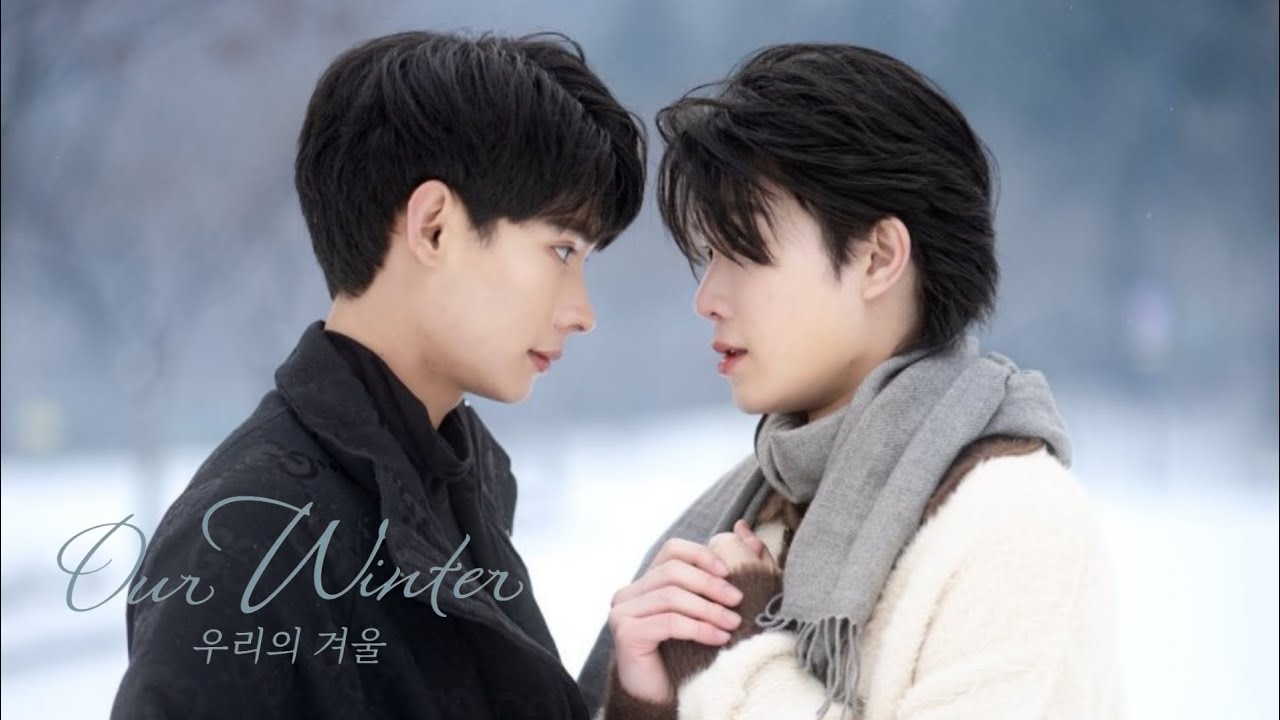 [ENG/KOR] Our Winter | Thai-Korean Mini BL Series (All Episodes)