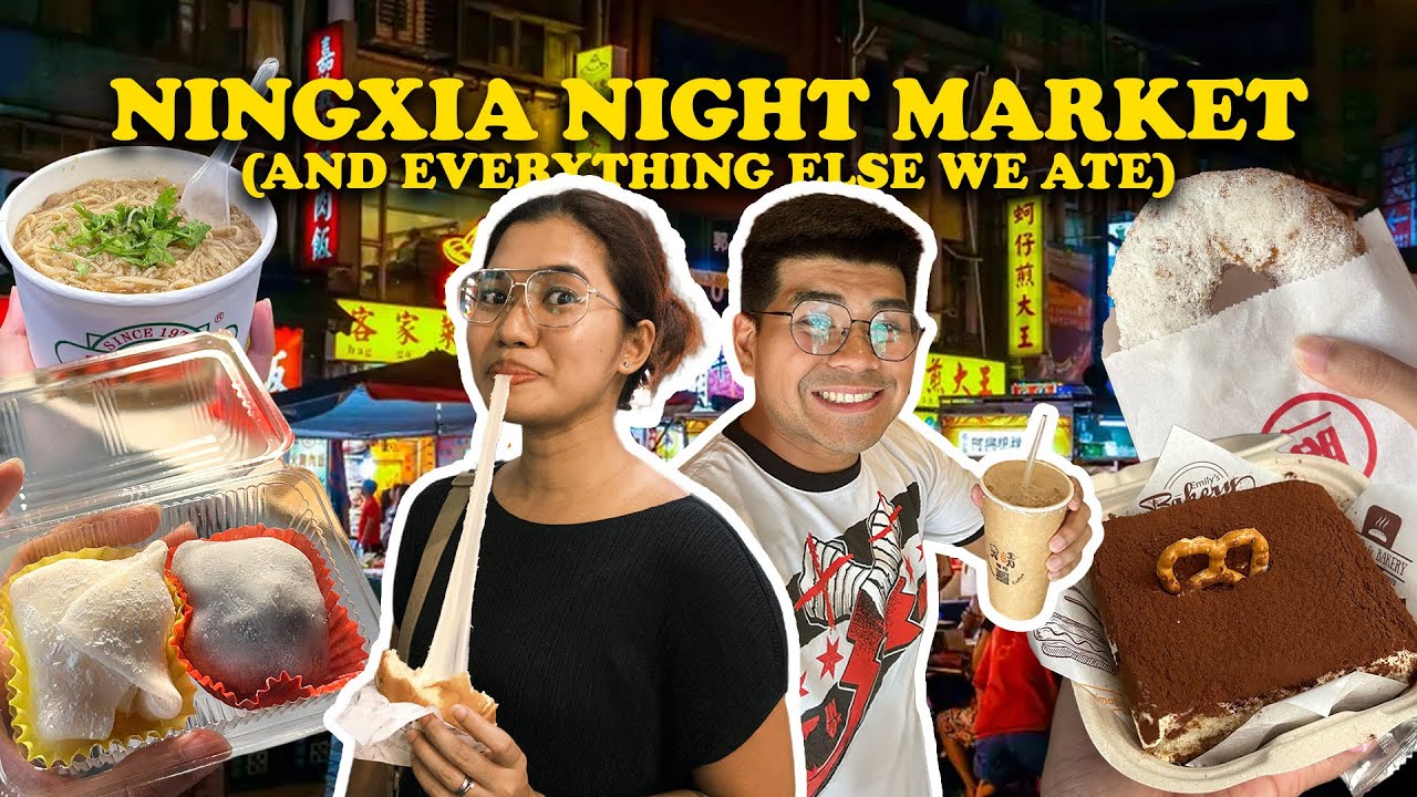 TAIWAN 2025 • Ningxia Night Market and other Food in Taipei | The DelRos