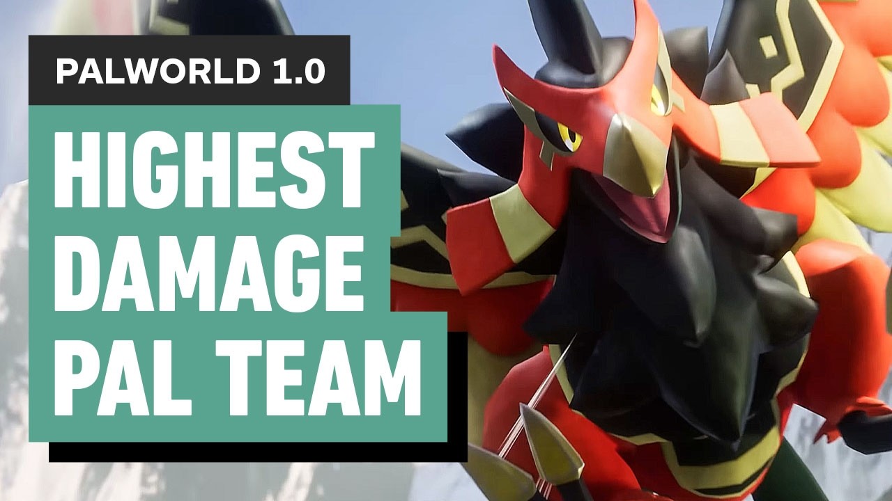 Palworld 1.0: HIGHEST Damage Pal Team For Melting Bosses | Moxsy Guide