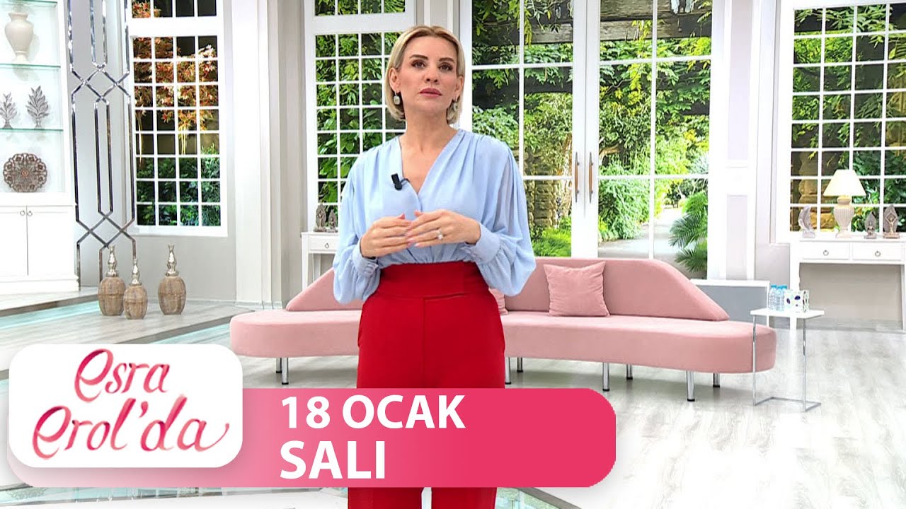 Esra Erol'da 18 Ocak Salı | Tek Parça
