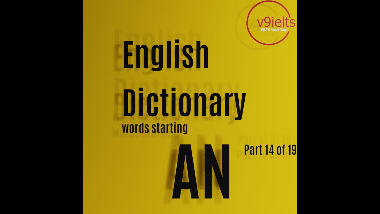 Ultimate English Dictionary words starting AN