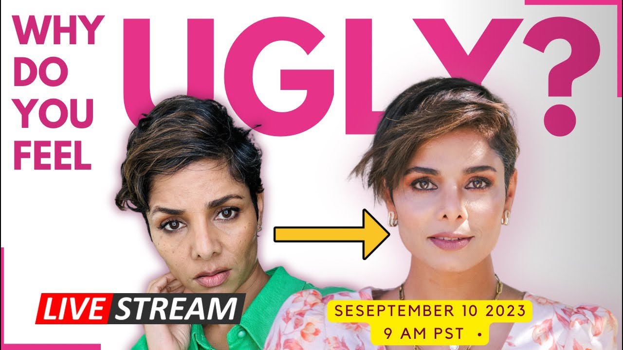 What makes you believe you are UGLY? Let’s change that. Join my livestream.
