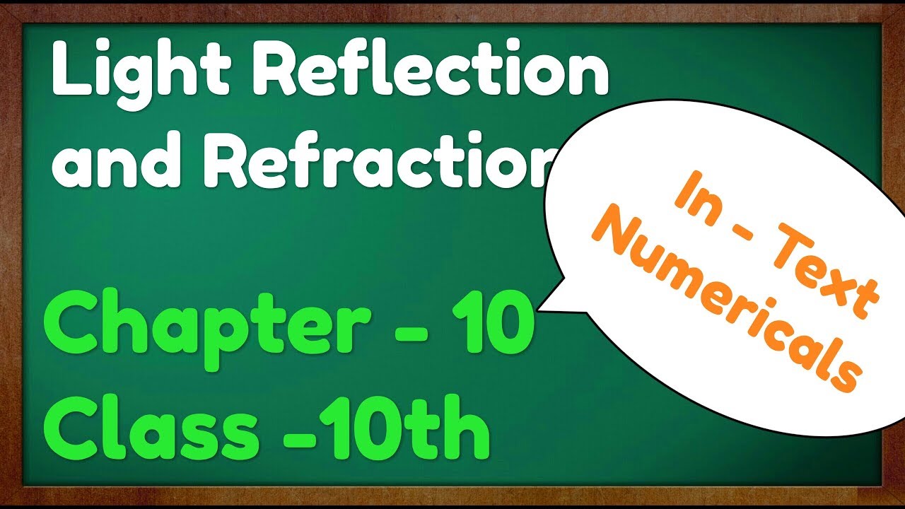 Light Reflection and Refraction  Class 10 Numericals, Science  Physics CBSE NCERT KVS