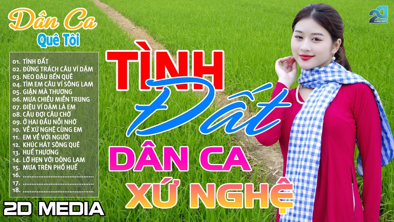 TÌNH ĐẤT, ĐỪNG TRÁCH CÂU VÍ DẶM - Nhạc Dân Ca Xứ Nghệ Mới Ra Lò Cực Hay - LK Nhạc Sống Thôn Quê 2025