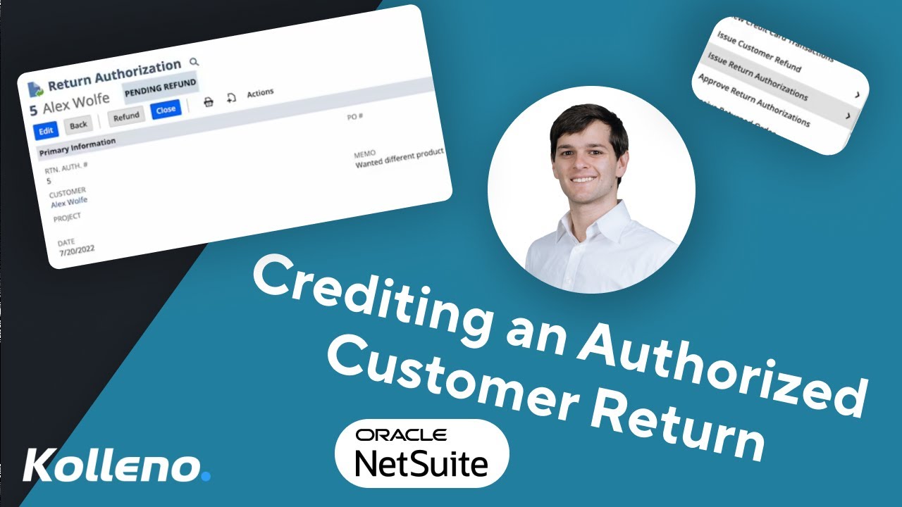NetSuite Tutorial | Crediting an Authorized Customer Return in NetSuite