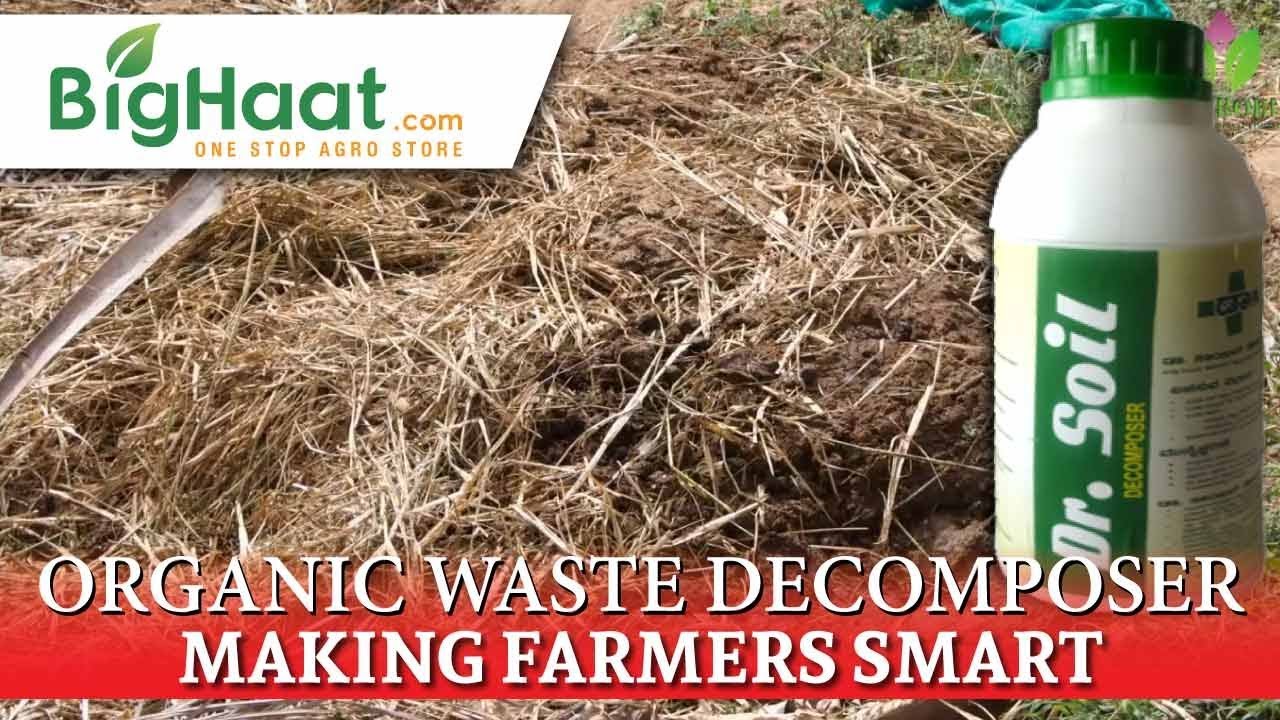 Organic Waste Decomposer - Dr Soil Decomposer | BigHaat