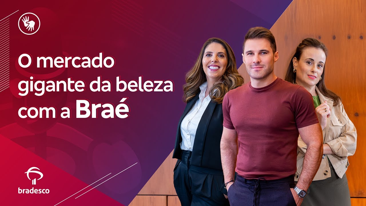 CEO Talks #261 – O mercado gigante da beleza com a Braé| Conteúdo acessível