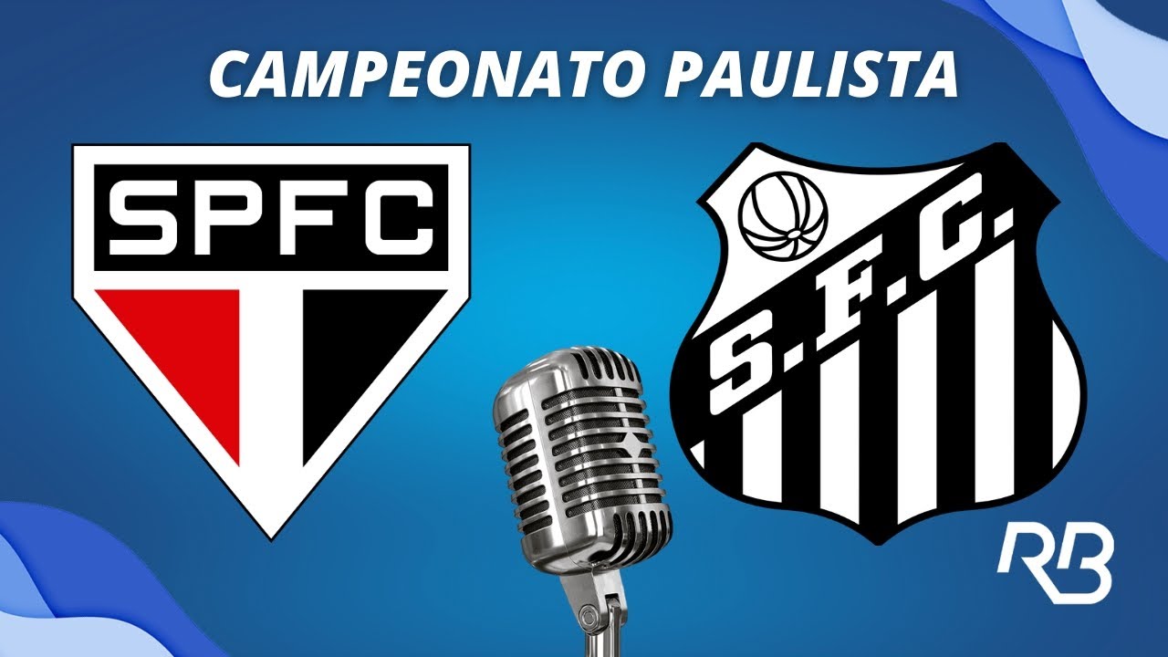 🔴 São Paulo x Santos - Campeonato Paulista - 31/01/2026 - Com Ulisses Costa e Leandro Quesada