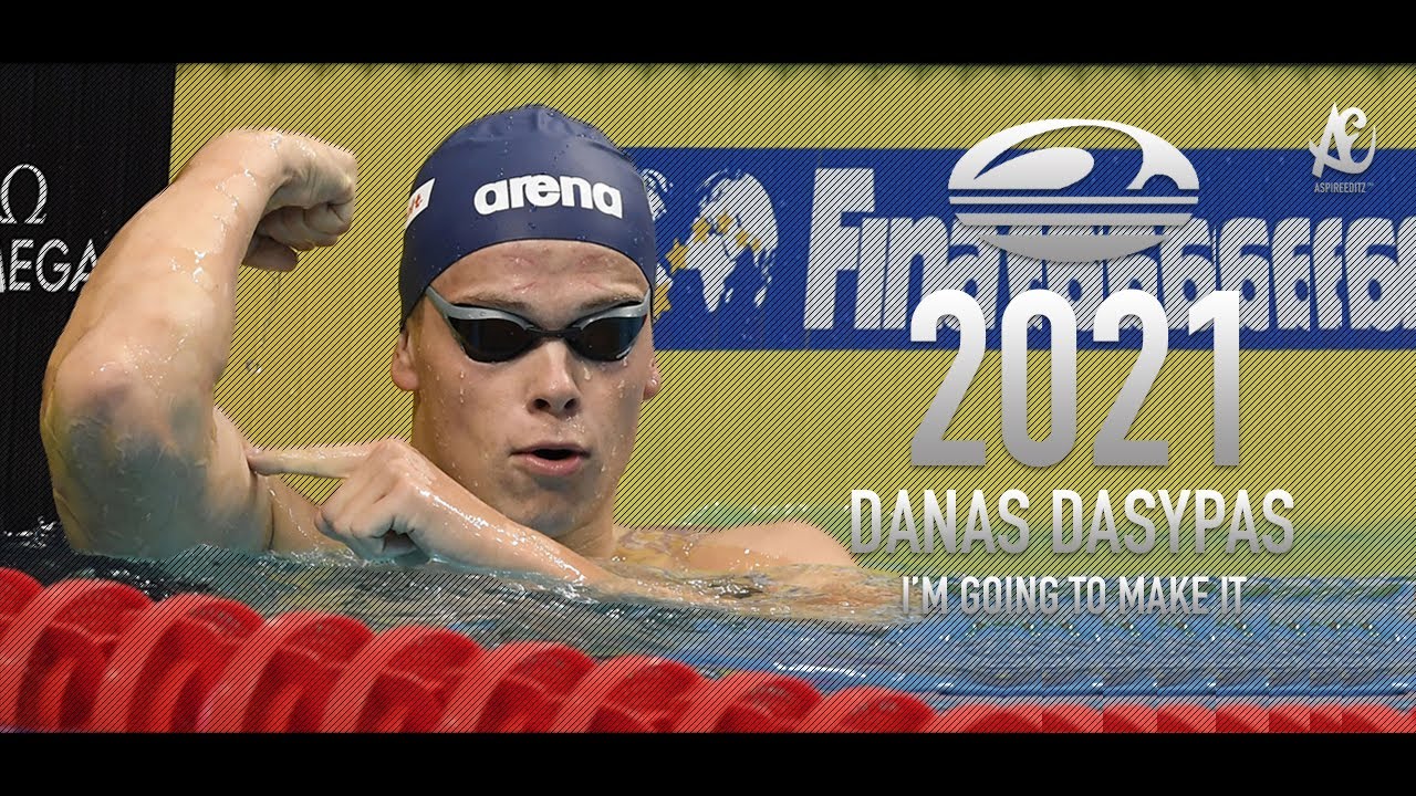 Danas Rapsys ● I'm Going To Make It | Motivational Video | 2021 - HD
