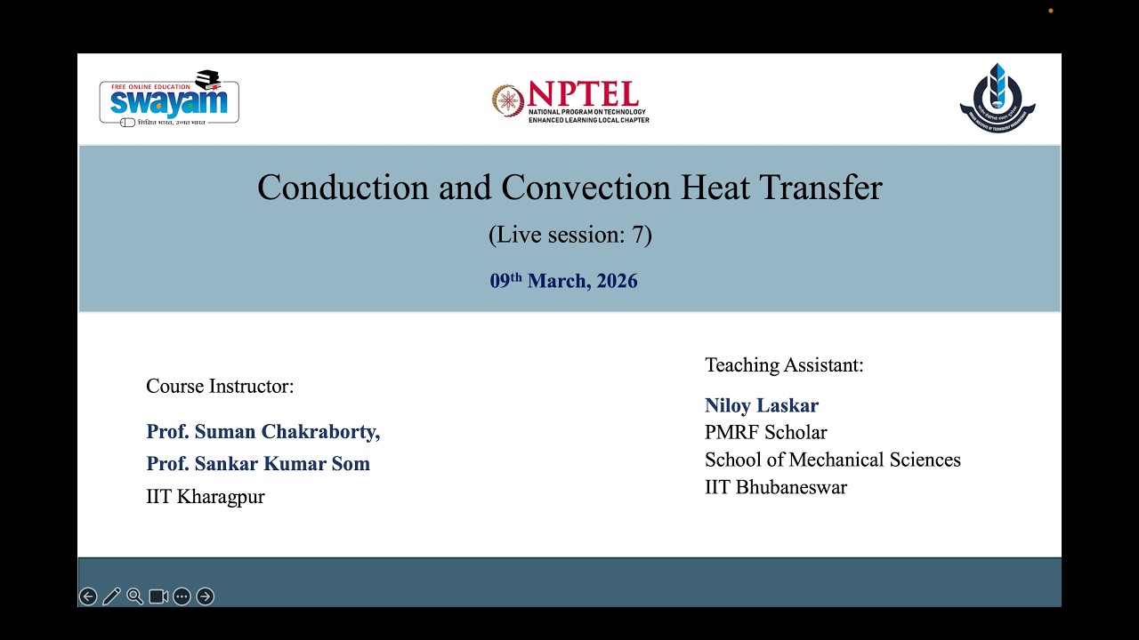NPTEL Live Session 7: Conduction and Convection Heat Transfer (ME053)