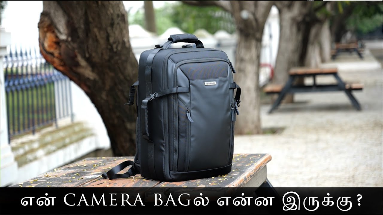 My new camera bag 2021 | Vanguard VEO Select 49BF | தமிழ் | Learn photography in Tamil