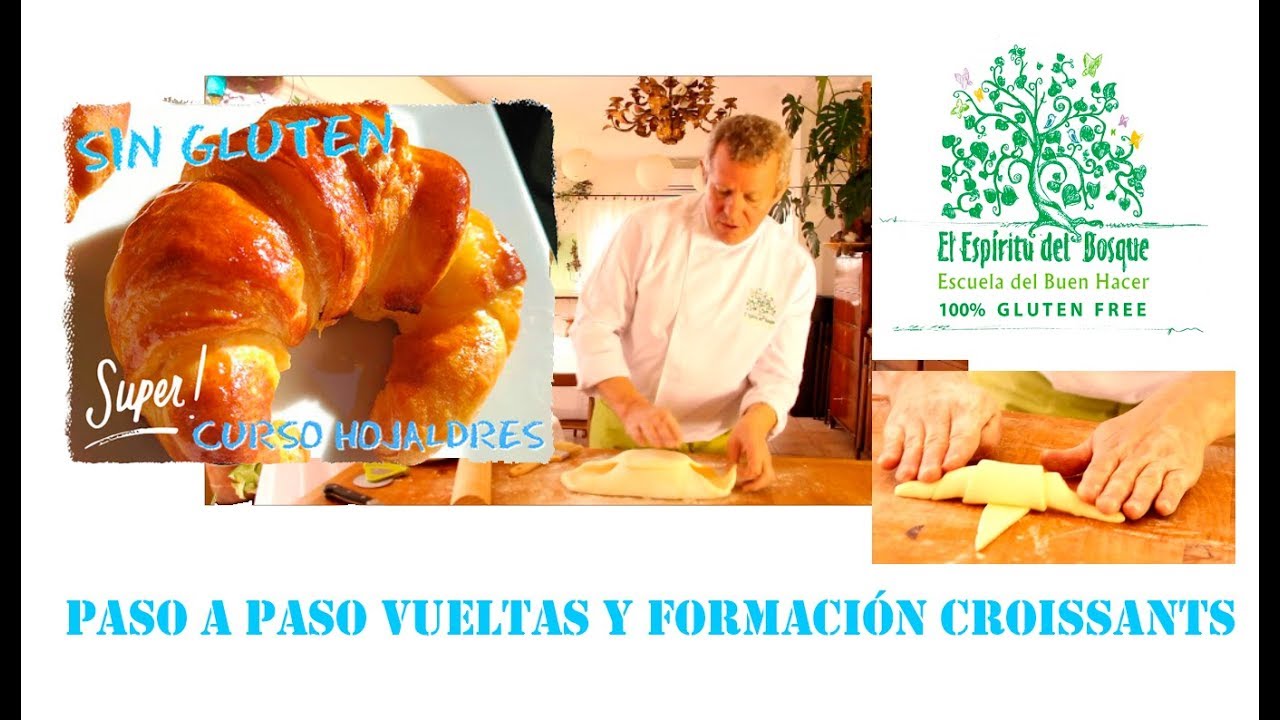 sin gluten TUTORIAL vueltas y formación piezas curso croissant