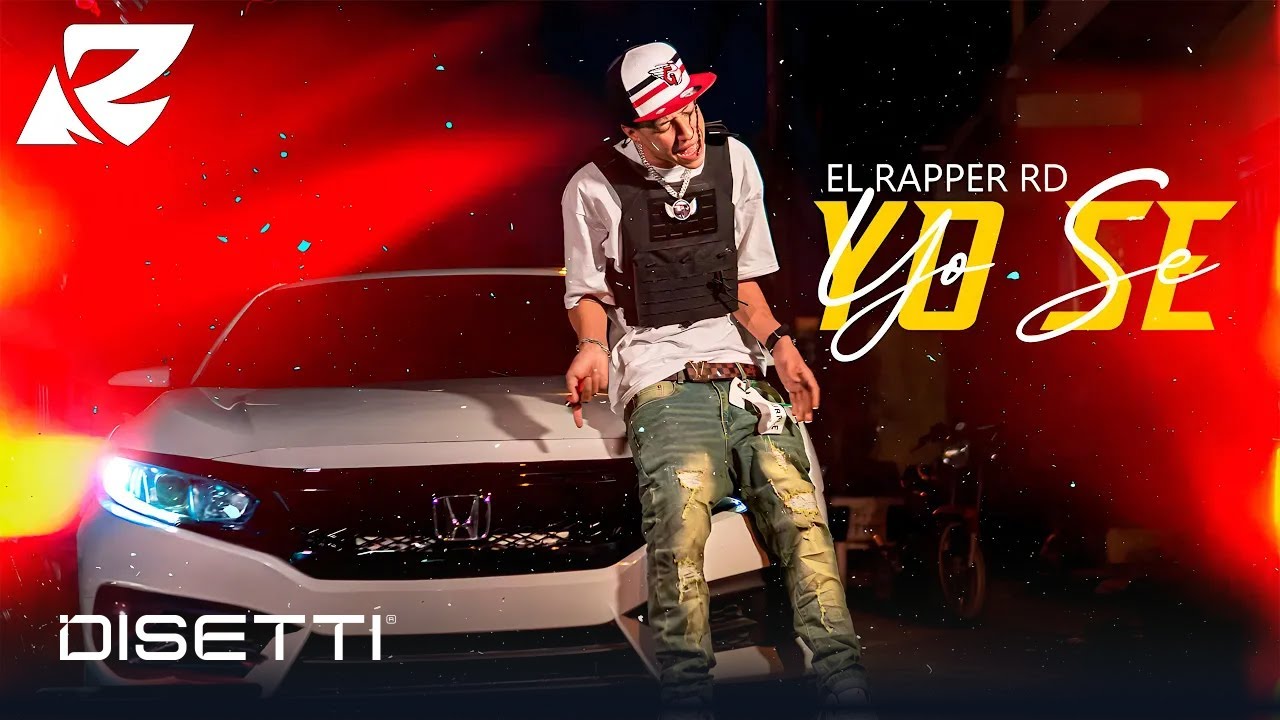 El Rapper RD - Yo Se (Video Oficial)
