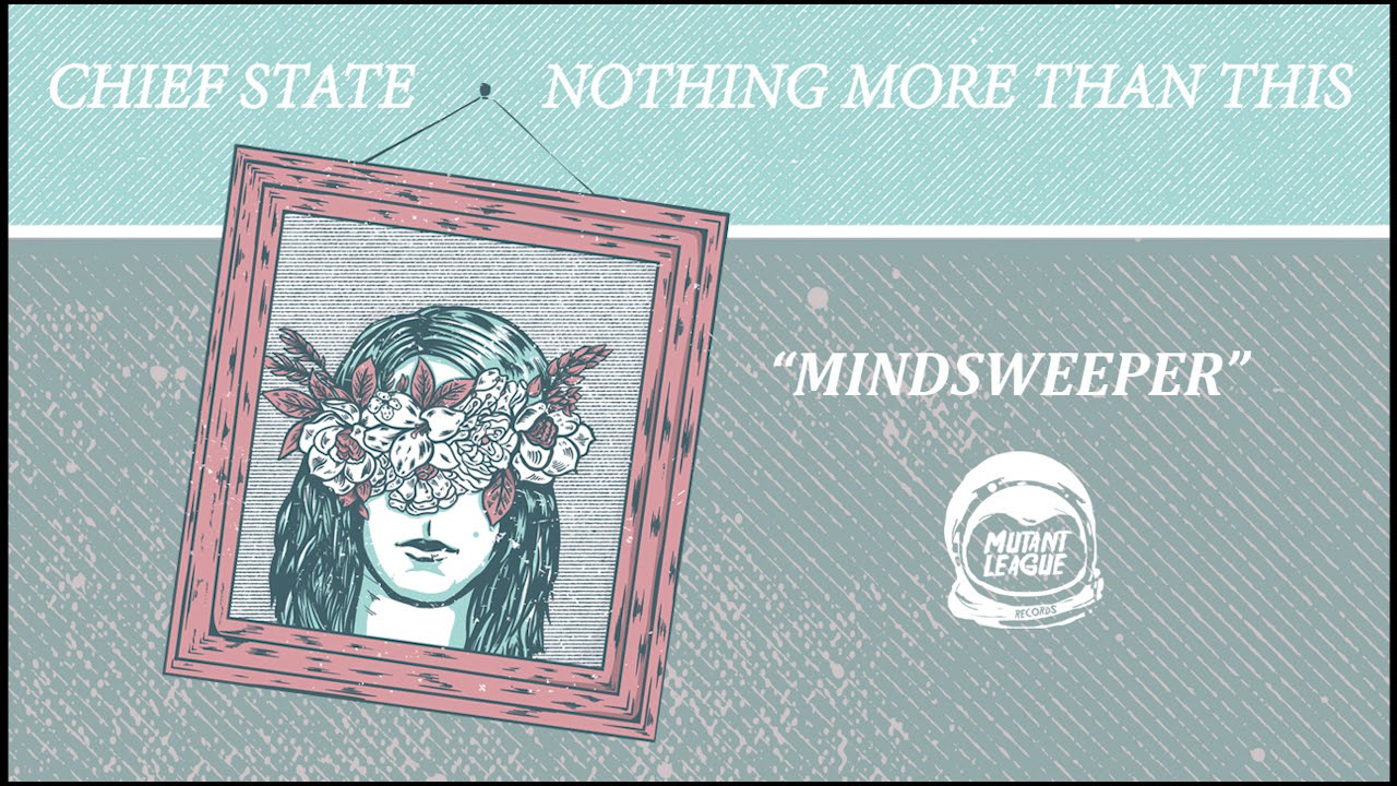 Chief State - Mindsweeper