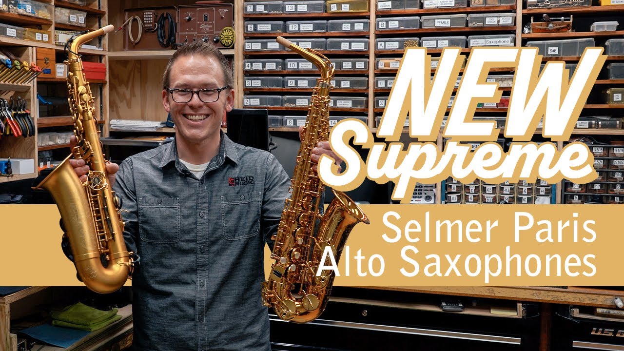 *NEW* Selmer Paris Supreme Alto Saxophones | Heid Music