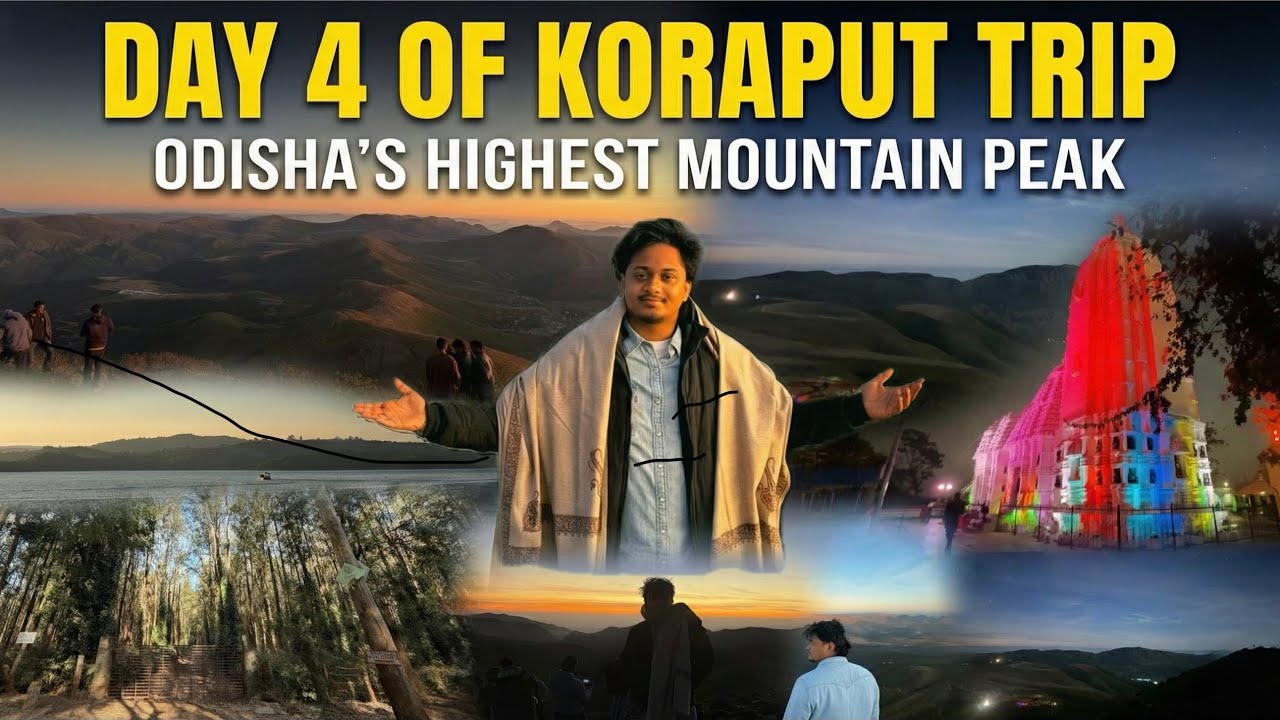 Day 04 of Koraput trip we trekked to the top of Deomali ,Talamali,Pundi and Sabara srikhetra