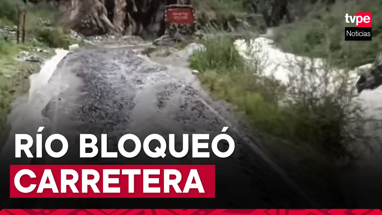 Río Cañete destruyó tramo de la carretera en Yauyos y dejó a pobladores varados