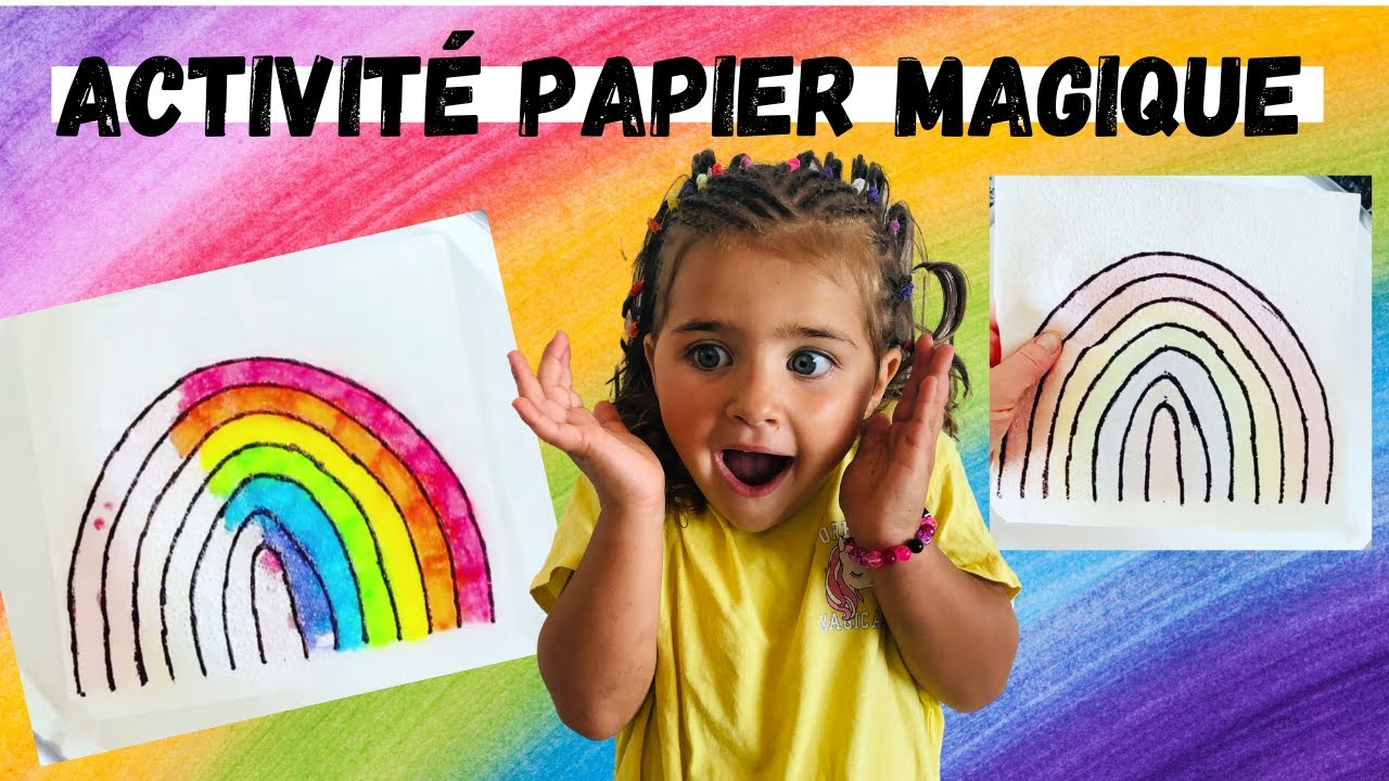 ACTIVITÉ SIMPLE POUR ENFANT: LE PAPIER MAGIQUE