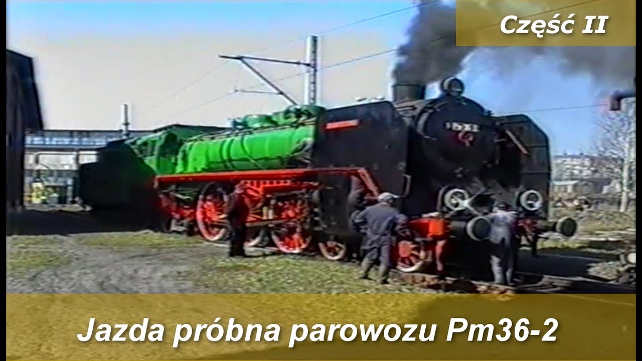 Jazda próbna parowozu Pm36-2 - 