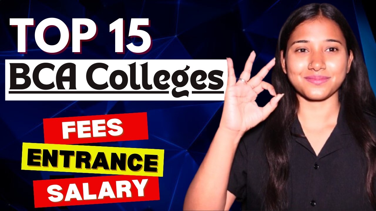 Top 15 BCA Colleges For Non-Maths Students | BCA College Fees, Average Salary