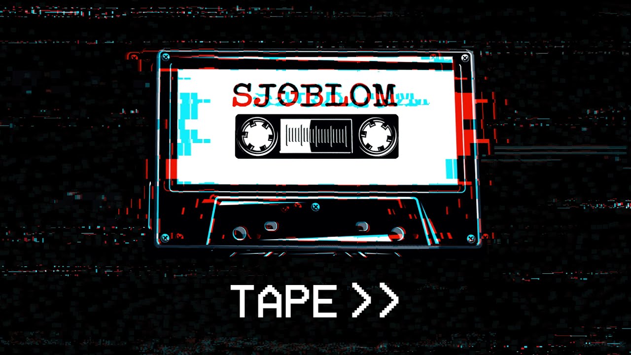 SJ&Ouml;BLOM - Tape (Lyric Video)