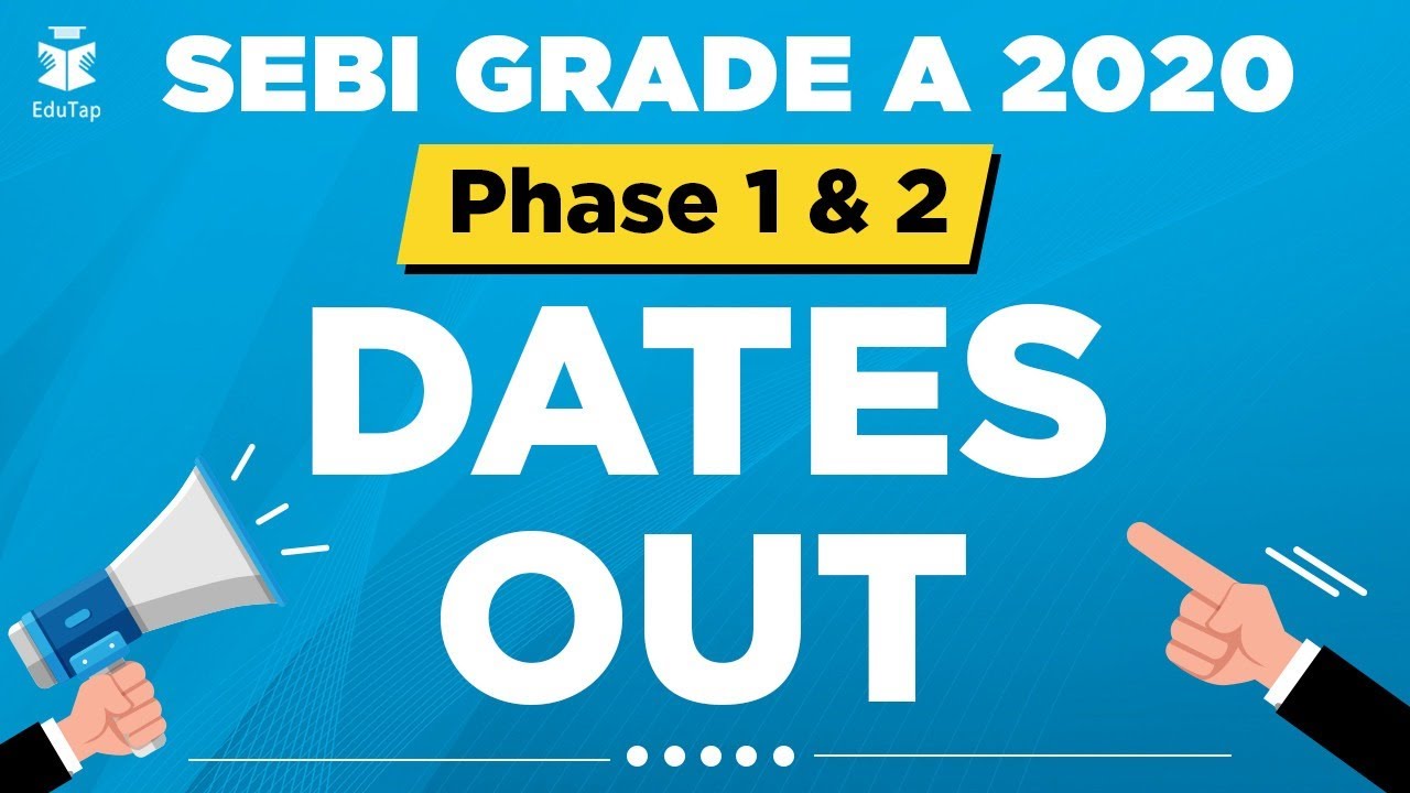 SEBI Gr A 2020 | Exam Dates Announced | Phase 1 - 17 Jan 2021 | Phase 2 - 27 Feb 2021 |m #SEBIGradeA