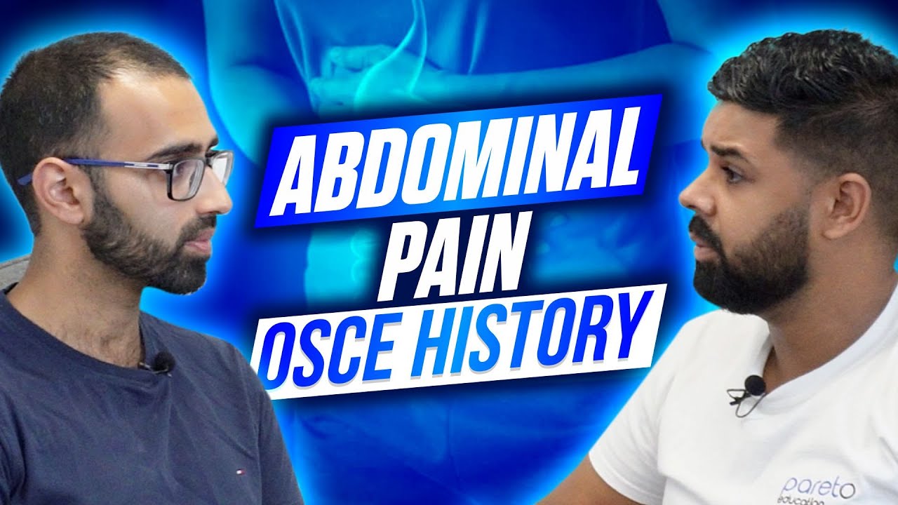 The Perfect Abdominal Pain History | OSCE | UKMLA, PA, ACP, ANP ​​⁠ || Pareto Education
