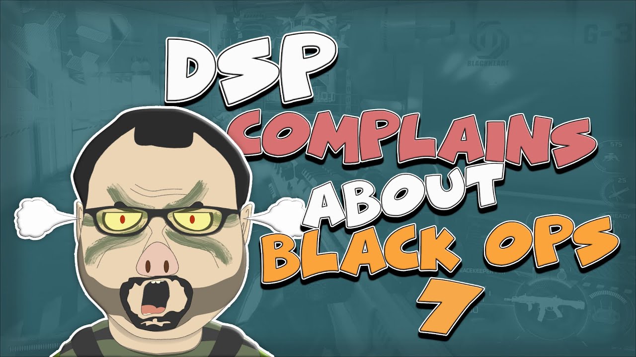 DSP Complains about Black Ops7