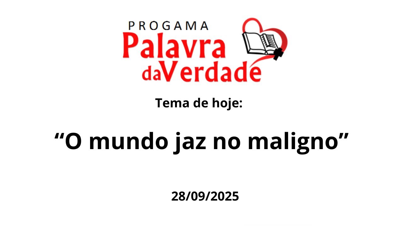 Programa Palavra da Verdade - 28/09/2025 - 
