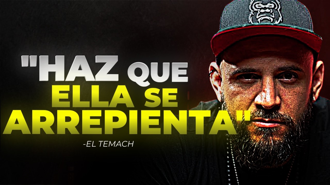 A ELLA NO LE IMPORTAS, ENFÓCATE EN TI - EL TEMACH