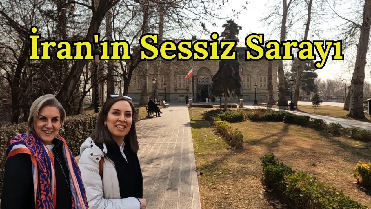 İRAN'IN Gizemli ve Issız Sarayı | Saadabad Sarayı Kompleksi