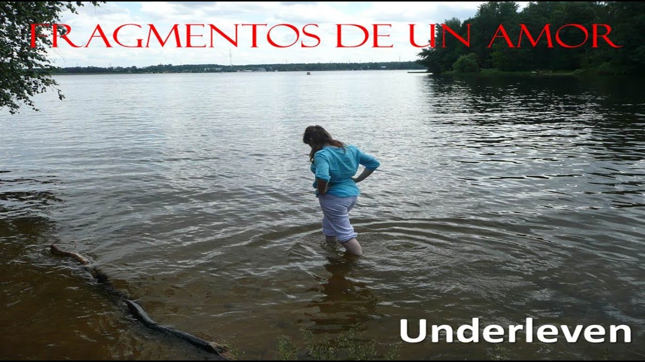 Underleven * Fragmentos de un amor*   PRIME (Claudio Campacci video*)