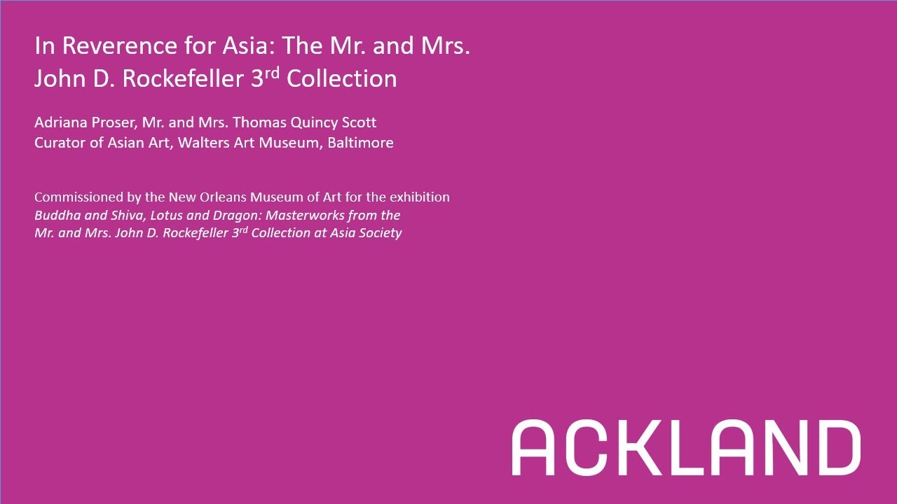In Reverence for Asia: The Mr. and Mrs. John D. Rockefeller 3rd Collection
