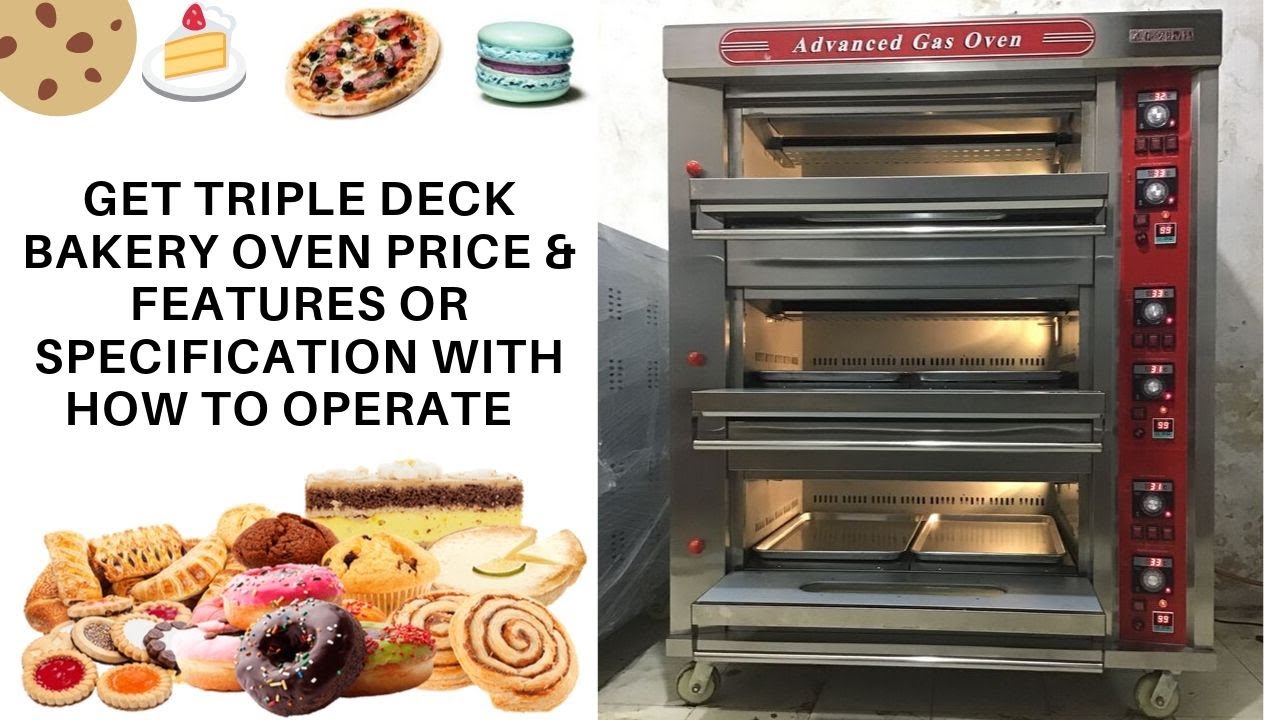 Bakery Oven Price in Delhi | India & Get Triple Deck Gas Bakery oven Price & Deck Oven