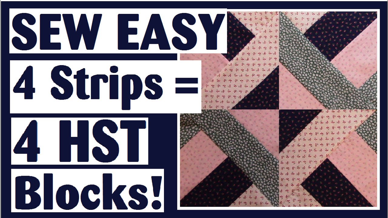 Turn 4 Strips into 4 Half Square Triangles | Easy Quilt Block Tutorial