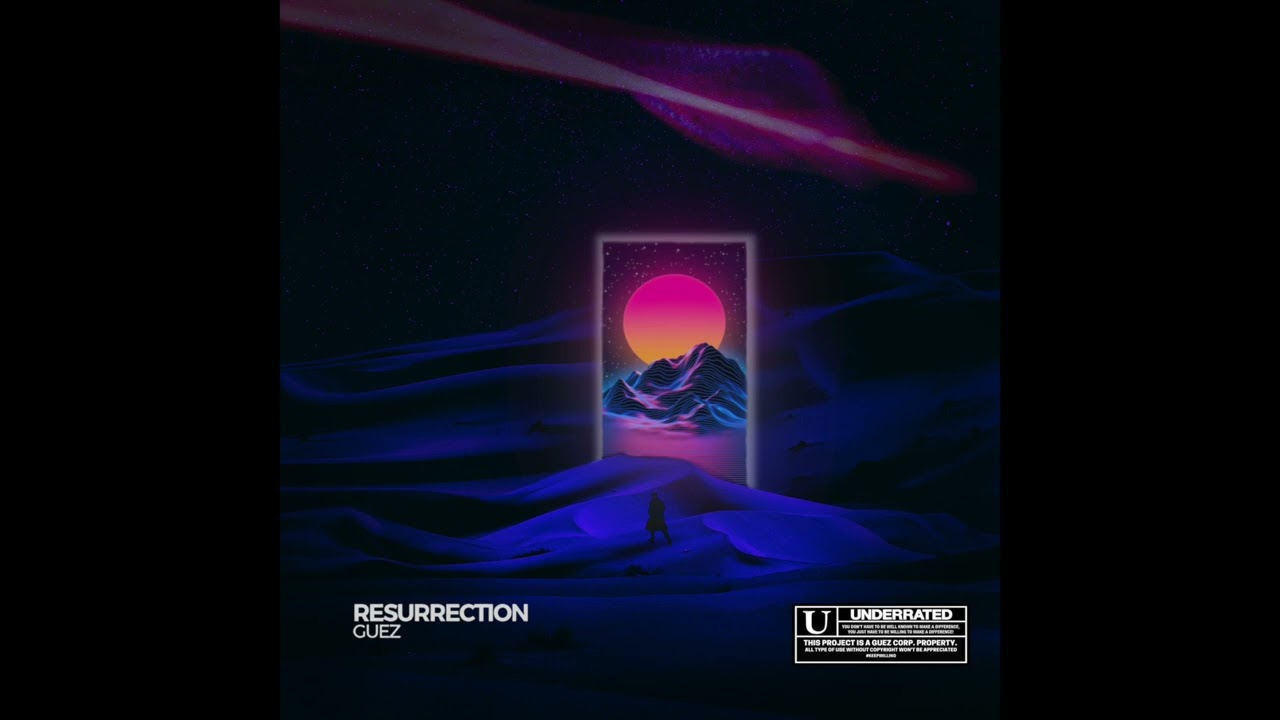Resurrection ft  ËMÜ