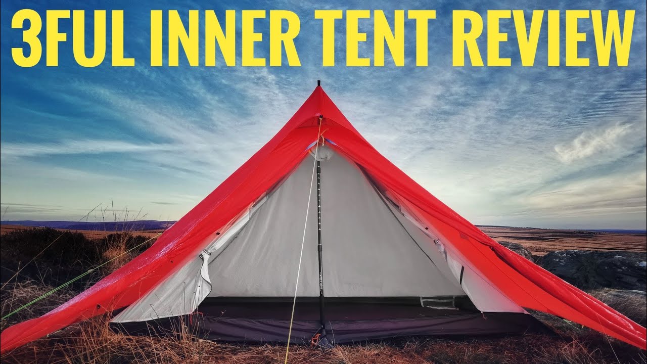 3FUL INNER TENT review