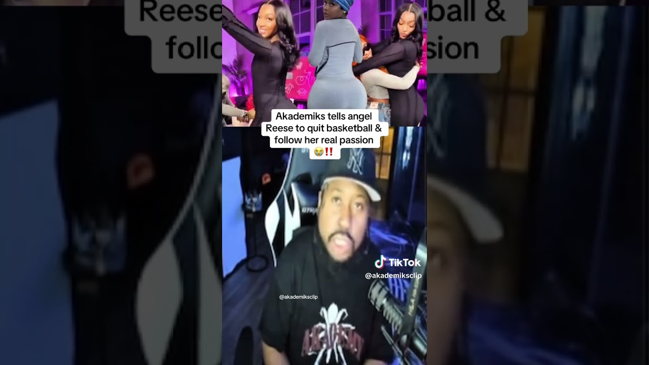 Akademiks tells Angel Reese to quit basketball  