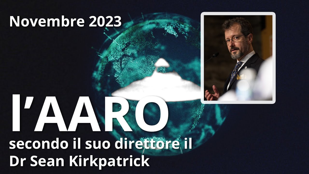 News: Novembre 2023 AARO intervista integrale con il dr Sean Kirkpatrick