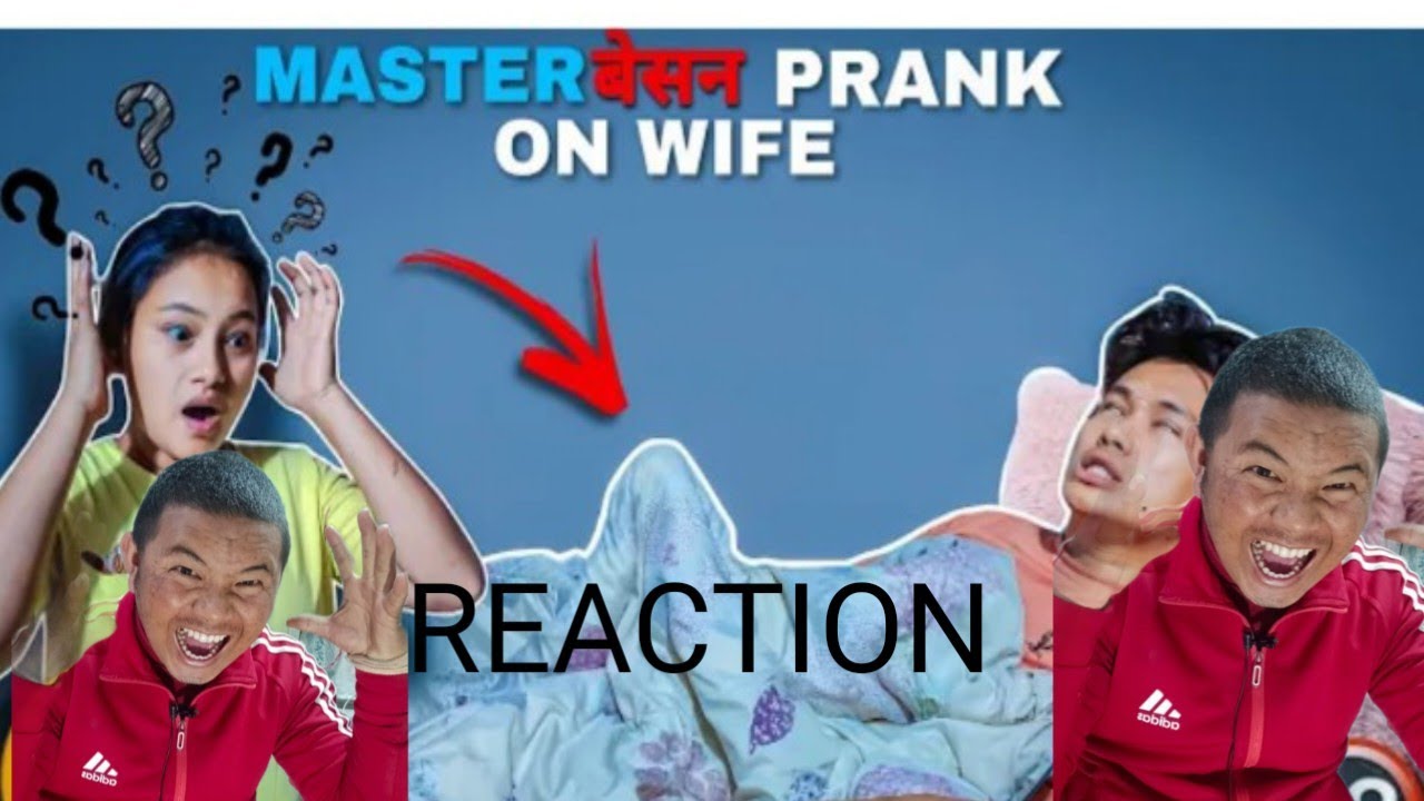NEW PRANK REACTION MASTER BESAN ||NY POLEE||२०७९ NEW RACTION VIDEO||WIFE &HUSBAND PRANK