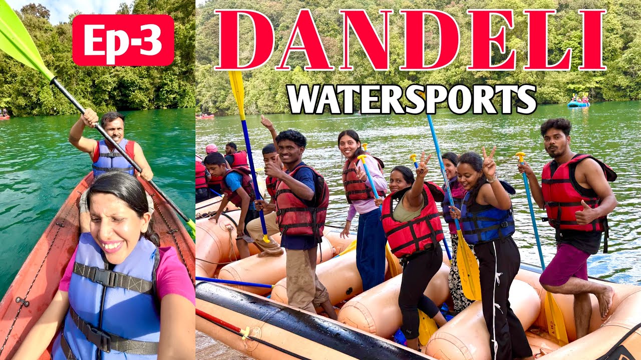 We Did Watersports Activities at Dandeli | Ep-3 | Goa to Dandeli | Riverrafting, Kayaking, Boating