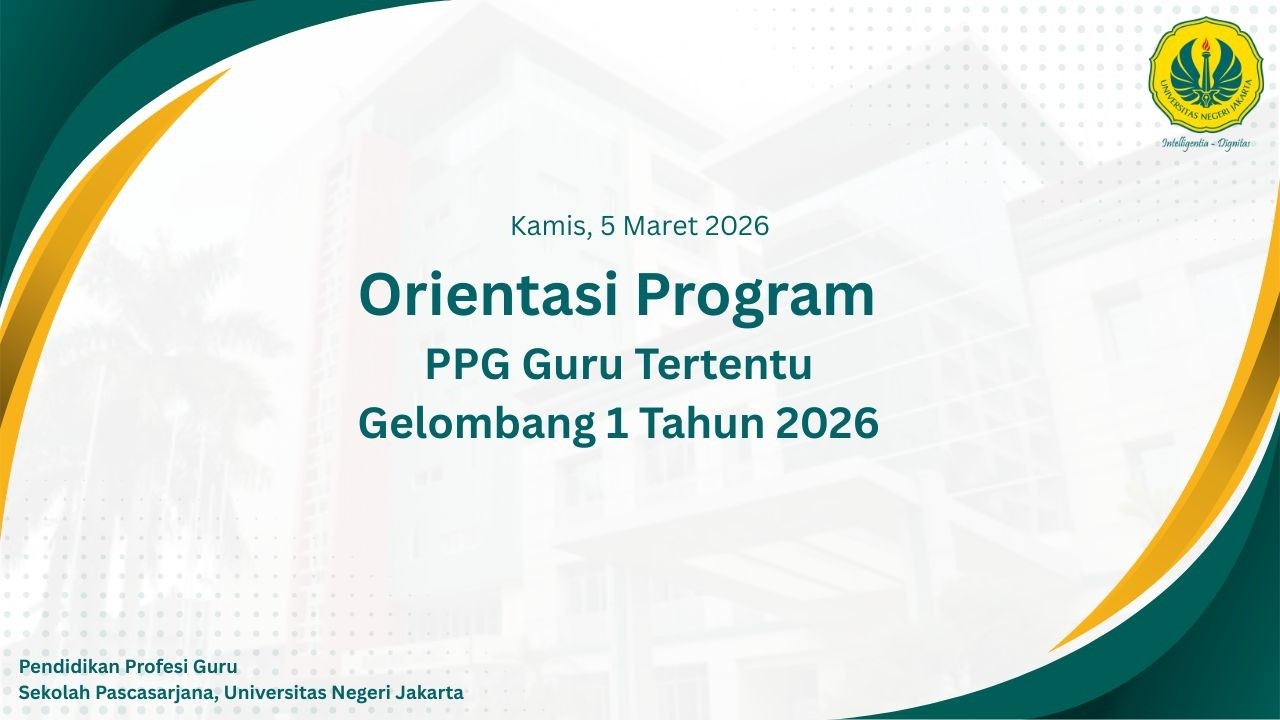 Orientasi Mahasiswa Baru PPG Guru Tertentu Gelombang 1 Tahun 2026