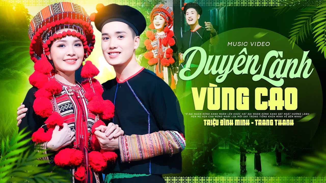 DUYÊN LÀNH VÙNG CAO - Triệu Đình Minh, Trang Thanh | Vợ Chồng Hát Nhạc Tây Bắc Gây Nghiện