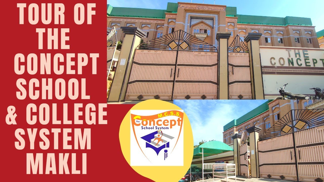 Tour of The Concept School & College System Makli | Best School in Thatta👍