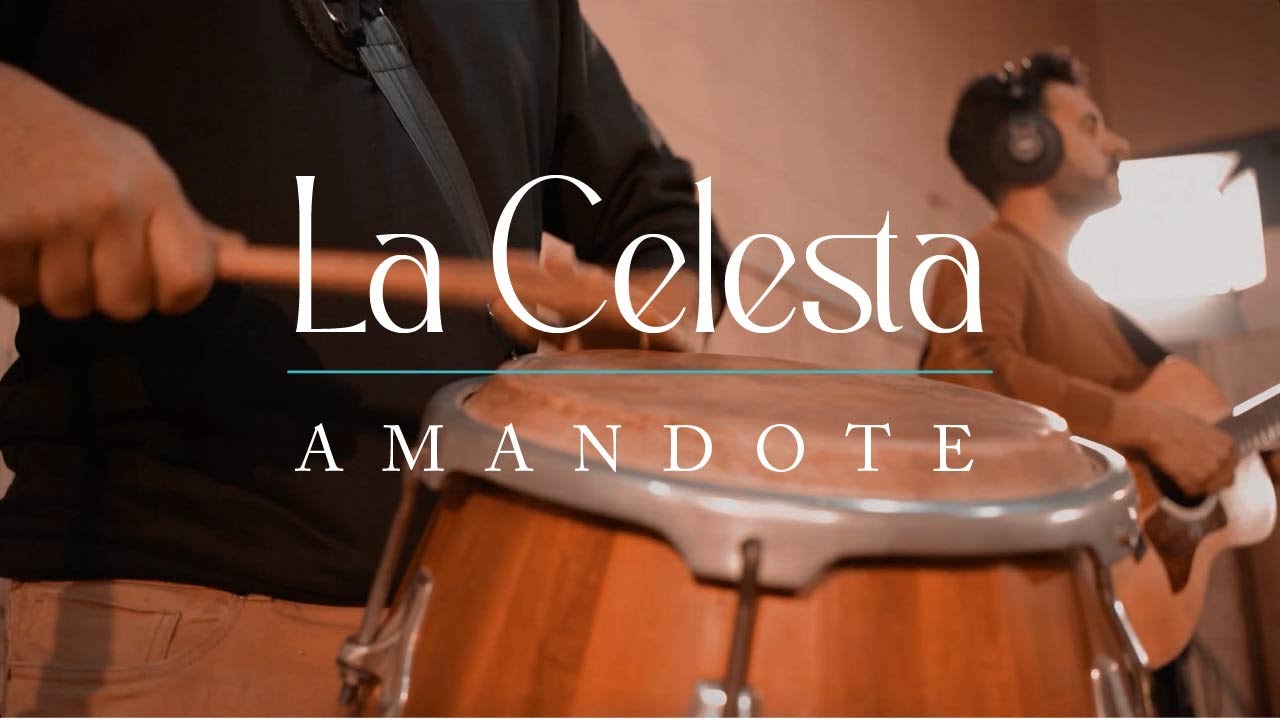 La Celesta - Amandote (Live Session Estudios ION)